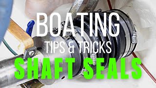 PSS Shaft Seals  Boating Tips amp Tricks [upl. by Masera]