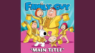 Family Guy Main Title From quotFamily Guyquot [upl. by Burgess]