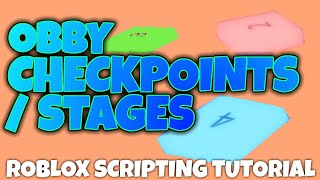 OBBY CHECKPOINTS  STAGES  Roblox Scripting Tutorial [upl. by Ennaharas135]