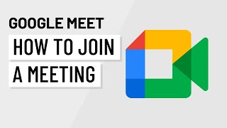 Google Meet How to Join a Meeting [upl. by Rosabelle240]