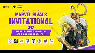 Marvel Rivals Invitational 2025 EMEA Day 4 UTC1） [upl. by Mcclain]