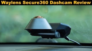 Waylens Secure360 Dashcam Review [upl. by Lisa]