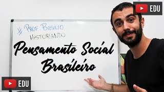 Pensamento social brasileiro  Intérpretes do Brasil [upl. by Ahtenek]