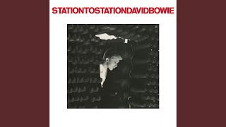 Station to Station 2016 Remaster [upl. by Drannel]