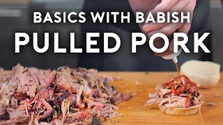 Pulled Pork  Basics with Babish [upl. by Onivag]