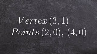 How to write a parabola in standard form given two points [upl. by Malkin640]