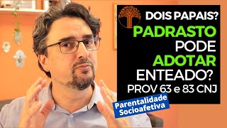 Parentalidade Socioafetiva  Provimento 63 e 83 CNJ na prática [upl. by Hanah]