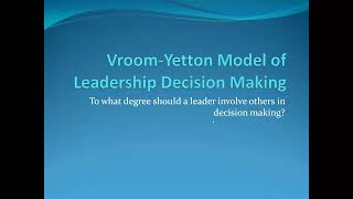 Vroom Yettons Model of Decision Making [upl. by Huttan]