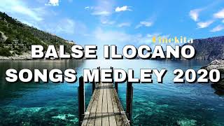 BALSE ILOCANO SONGS MEDLEY 2020  BALSE ABALAYAN ILOCANO MEDLEY [upl. by Gillan]