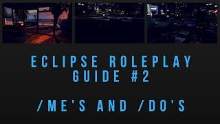 Me and Do Guide  Eclipse Roleplay  GTA V Roleplay [upl. by Aisena]