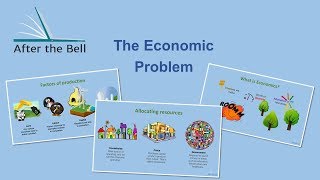 The Economic Problem [upl. by Abdel195]