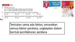 Matematik Tingkatan 1 Bab 2 Faktor dan Gandaan Latih diri 21b faktor perdana kssm [upl. by Giglio896]