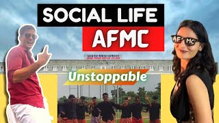 Unstoppable Ft AFMC  Social Life At AFMC [upl. by Sixela]