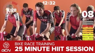 HIIT Workout – High Intensity Race Day Effort – GCN 25 Minute Bike Session [upl. by Netsrak967]