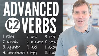 Advanced Verbs C2 to Build Your Vocabulary [upl. by Wystand266]