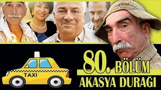 AKASYA DURAĞI 80 BÖLÜM [upl. by Jehiah]