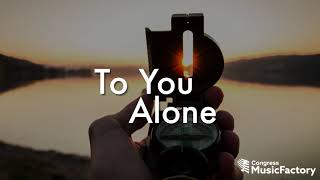 quotYou Alonequot Lyric Video [upl. by Felt895]