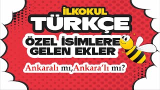 İlkokul Türkçe  »Özel İsimlere Gelen Ekler« Uzaktan Eğitim [upl. by Nero954]