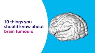 Brain Tumour facts 10 things you should know about brain tumours  Cancer Research UK [upl. by Artemas]