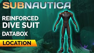 Reinforced Dive Suit Location  SUBNAUTICA [upl. by Thurber]