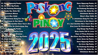 Paskong Pinoy 2025  Best Tagalog Christmas Songs Medley  Paskong Pinoy Medley 2025 🌲 [upl. by Mahtal]