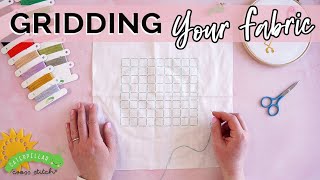 Gridding Your Cross Stitch Fabric  A Beginners Guide [upl. by Aihtak]