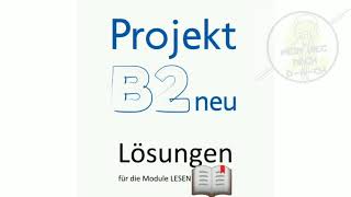 Projekt B2 neu Lösungen Lesen Goethe1 bis 15 [upl. by Chien21]