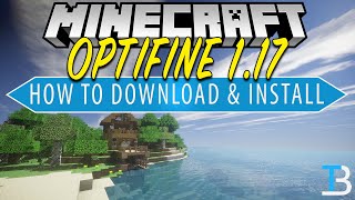 How To Download amp Install Optifine in Minecraft 117 [upl. by Powell612]