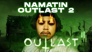 Outlast 2 TAMAT [upl. by Gaudette]