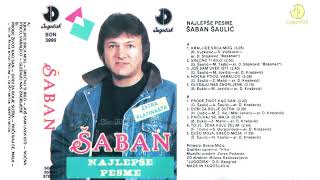 Saban Saulic  Najlepse pesme  Audio 1992  CEO ALBUM [upl. by Goddard]