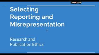 Selective Reporting and Misrepresentation of data Research and Publication ethics Phd coursework [upl. by Ferna]