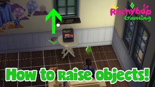 How to raise and lower objects in The Sims 4 on PS4 [upl. by Lukasz]