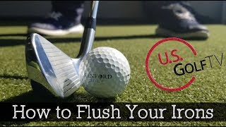 The Best Tips to Flush Your Golf Irons HOW TO HIT IRONS [upl. by Reynolds]