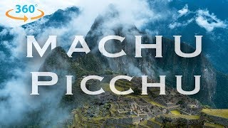 Machu Picchu in 360 8K  Exploring Peru in Virtual Reality [upl. by Ahsitruc]