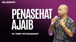 Penasehat Ajaib  Ps Yerry Pattinasarany [upl. by Ecnedac]