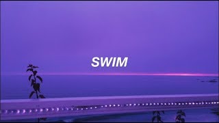 Chase Atlantic  Swim  Lyrics [upl. by Atikir]