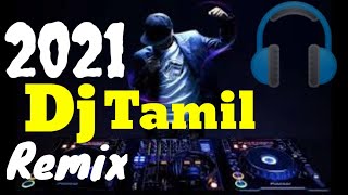 Tamil Dj Remix 2021Njan Paartha Oruthala Neethane Song Dj RemixMusic Master [upl. by Florette]