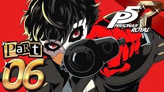 Persona 5 Royal  Part 6  Hold Up [upl. by Millburn]