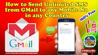 How to send unlimited SMS from Gmail to any Mobile Number in any country 100 Free  Email to SMS [upl. by Llerdnad876]