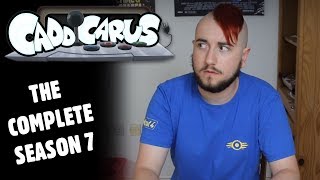 OLD Caddicarus The Complete SEASON 7 [upl. by Oraneg]