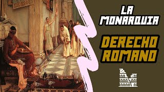 DERECHO ROMANO  tema 1 quotLa Monarquíaquot [upl. by Aicercul]