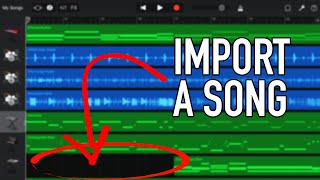 How To Import A Song Into GarageBand iOS [upl. by Naasah28]