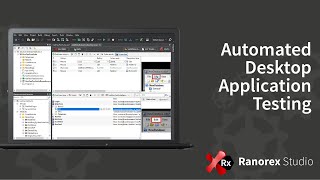 Automated Desktop Testing with Ranorex Studio [upl. by Adiaroz919]