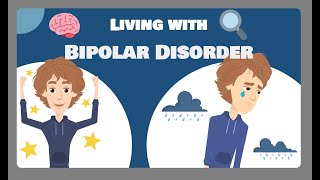 Living with Bipolar Disorder [upl. by Skylar]