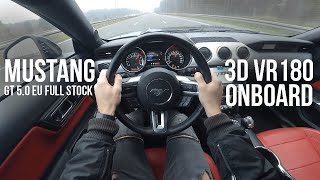 POV VR 180 3D  Mustang GT EU  Onboard drive [upl. by Rihaz]