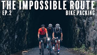 Bike Racers Try Bike Packing The Impossible Route Ep2  Cycling Documentary [upl. by Nameloc402]