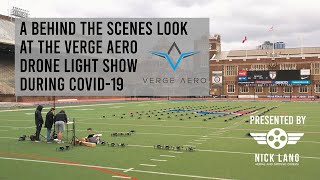 Behind the Scenes Verge Aero Drone Light Show during Covid19 [upl. by Nayrbo]