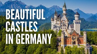 The 15 Most Beautiful Castles in Germany [upl. by Derfniw]