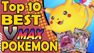 Top 10 Vmax Pokemon In the Pokemon TCG [upl. by Giacobo]