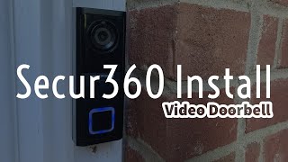 Secur360 Video Doorbell  INSTALL amp REVIEW [upl. by Joell198]